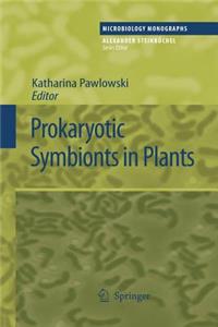 Prokaryotic Symbionts in Plants