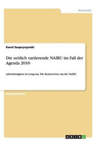 zeitlich variierende NAIRU im Fall der Agenda 2010