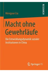 Macht Ohne Gewehrläufe
