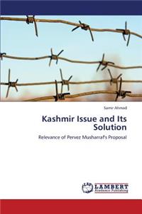 Kashmir Issue and Its Solution