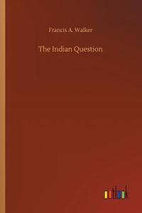 The Indian Question