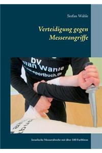 Verteidigung gegen Messerangriffe