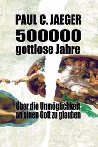 500000 Gottlose Jahre