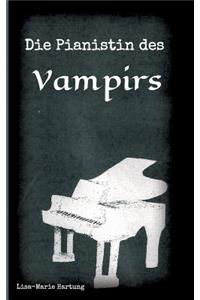 Die Pianistin des Vampirs