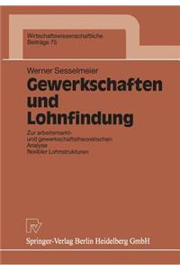 Gewerkschaften und Lohnfindung