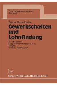 Gewerkschaften Und Lohnfindung