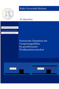 Numerische Simulation der Versperrungseffekte bei geschlossenen Windkanalmessstrecken