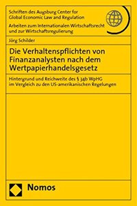 Die Verhaltenspflichten Von Finanzanalysten Nach Dem Wertpapierhandelsgesetz
