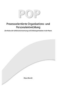 Prozessorientierte Organisations- und Personalentwicklung POP