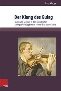 Der Klang Des Gulag