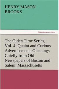 Olden Time Series, Vol. 4