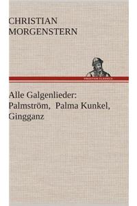 Alle Galgenlieder