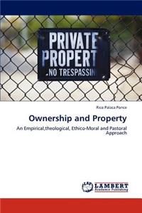 Ownership and Property