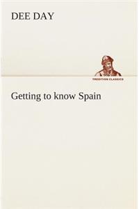 Getting to know Spain
