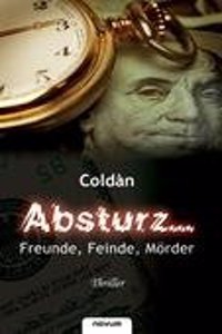 Absturz Freunde, Feinde, Marder