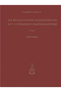 Die Romanischen Handschriften Der Bayerischen Staatsbibliothek