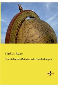 Geschichte des Zeitalters der Entdeckungen