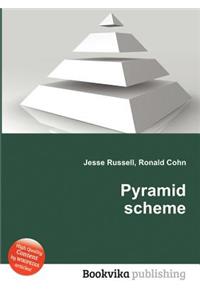 Pyramid Scheme