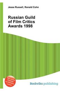 Russian Guild of Film Critics Awards 1998