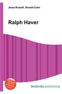 Ralph Haver