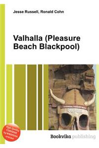 Valhalla (Pleasure Beach Blackpool)