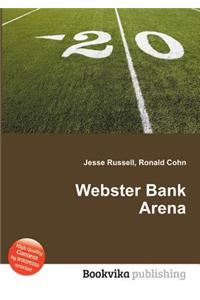 Webster Bank Arena