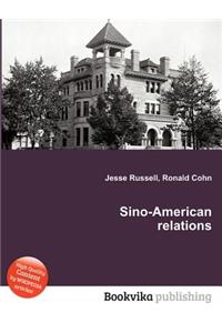 Sino-American Relations