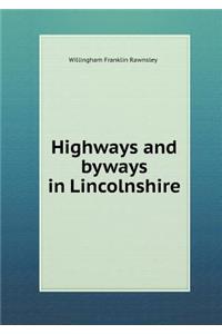 Highways and byways in Lincolnshire