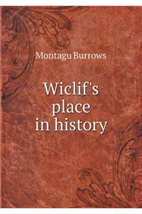 Wiclif's Place in History