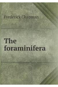 The Foraminifera