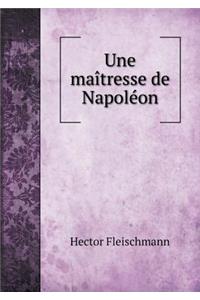 Une maîtresse de Napoléon