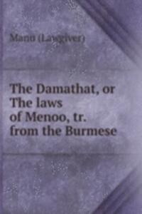 Damathat, or The laws of Menoo