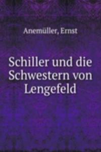 Schiller und die Schwestern von Lengefeld