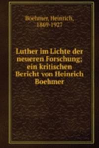 Luther im Lichte der neueren Forschung