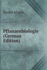 Pflanzenbiologie (German Edition)