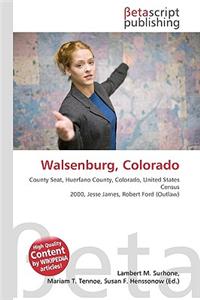 Walsenburg, Colorado