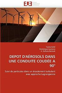 Depot d'A�rosols Dans Une Conduite Coud�e a 90�