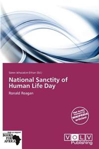 National Sanctity of Human Life Day