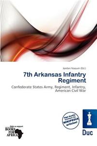 7th Arkansas Infantry Regiment