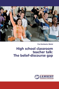 High school classroom teacher talk