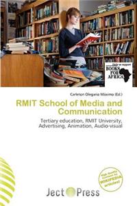 Rmit School of Media and Communication