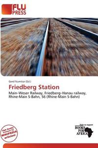 Friedberg Station