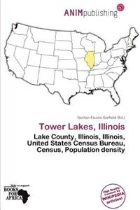 Tower Lakes, Illinois