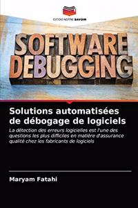 Solutions automatisées de débogage de logiciels