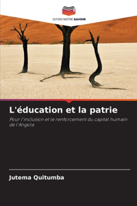 L'éducation et la patrie