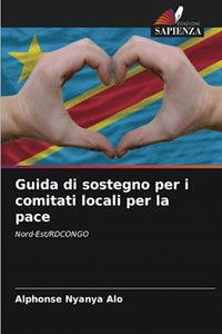 Guida di sostegno per i comitati locali per la pace