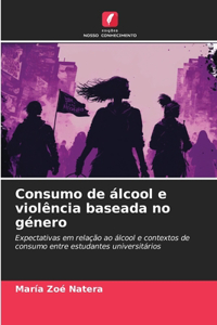 Consumo de álcool e violência baseada no género