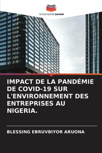 Impact de la Pandémie de Covid-19 Sur l'Environnement Des Entreprises Au Nigeria.