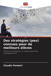 Des stratégies (peu) connues pour de meilleurs élèves