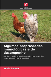 Algumas propriedades imunológicas e de desempenho